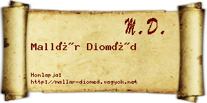 Mallár Dioméd névjegykártya